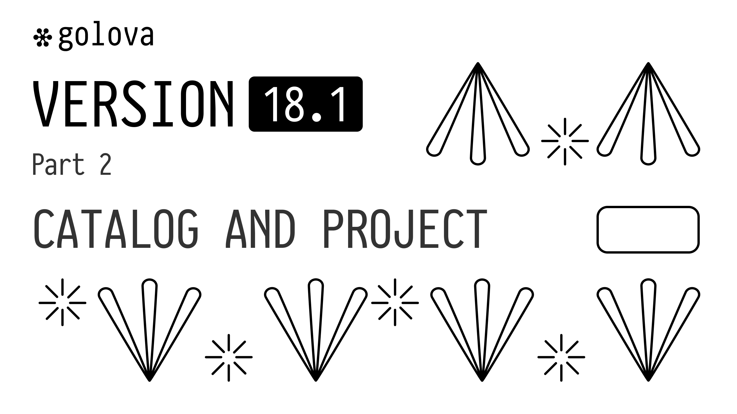 Version 18.1. Part 2.